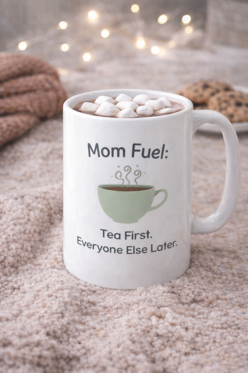 Tea Mom Mug — "Mom Fuel: Tea First, Everyone Else Later" Ceramic Coffee Cup (11oz & 15oz)