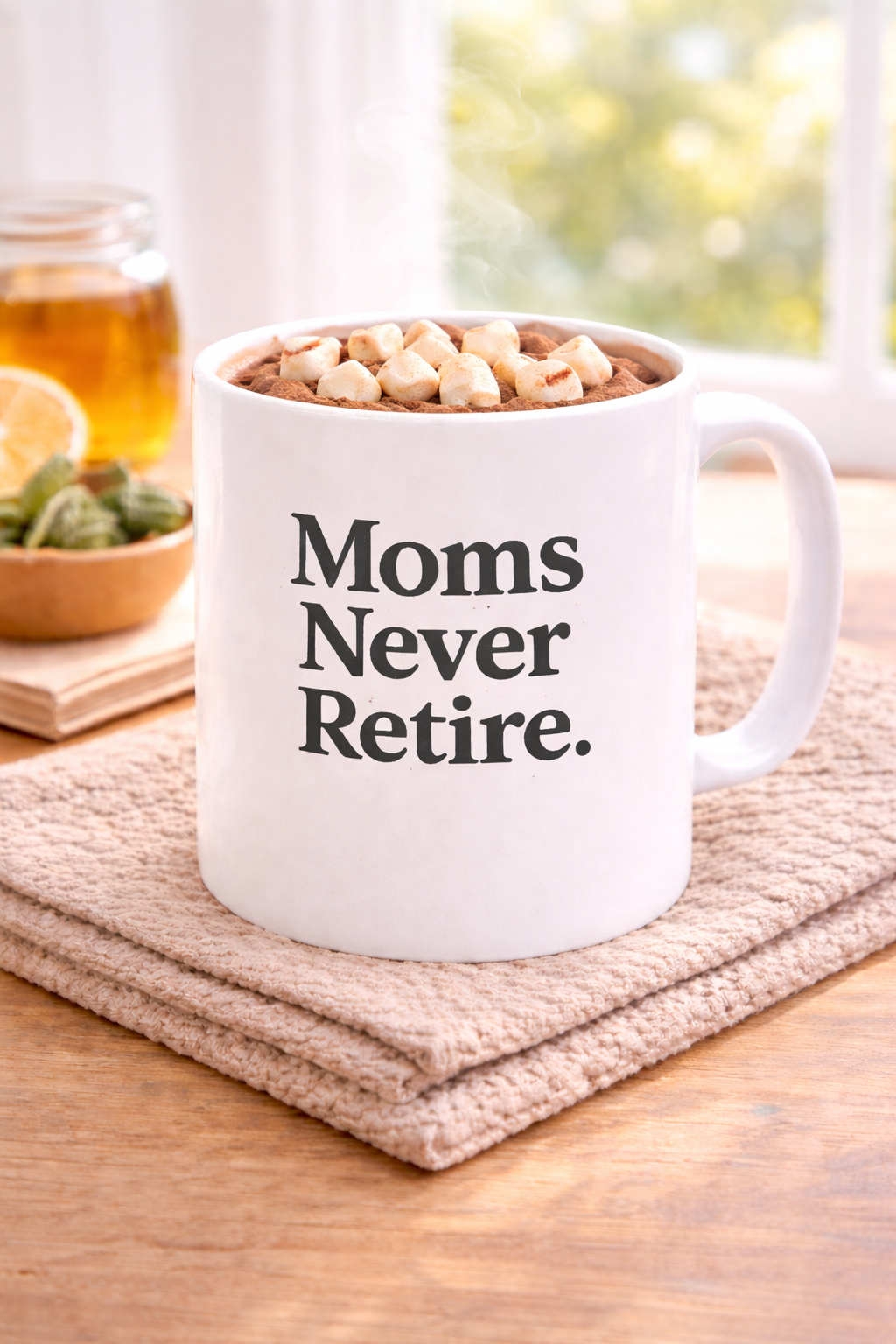 Mug — "Moms Never Retire." Ceramic Coffee Cup (11oz, 15oz)